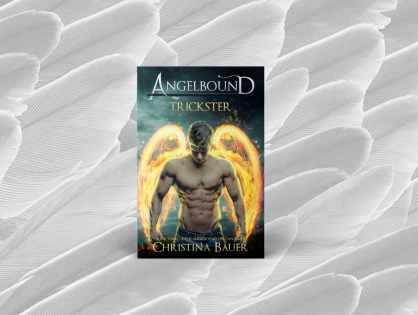 TRICKSTER (Angelbound Lincoln #3) Is Here!